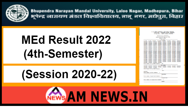 BNMU MEd 4th Semester Result 2022 of Session 2020-22