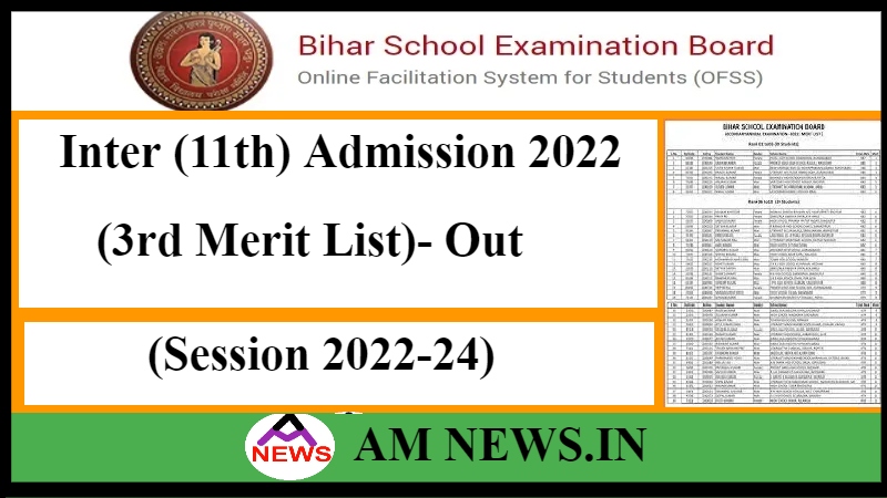 Bihar Board Inter (11th) 3rd Merit List 2022, Cut-Off, Admission Process